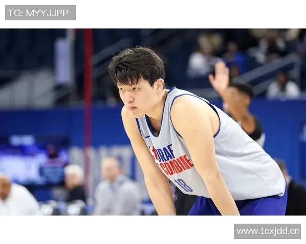 阿夫迪亚盛赞杨瀚森求知欲与竞争意识期待独特化学反应