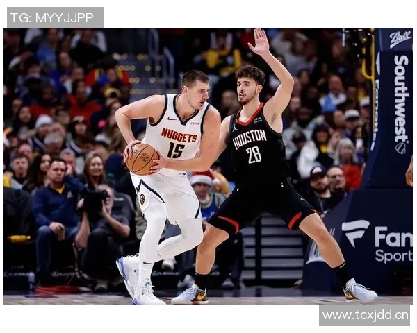 蒂格分析火箭与掘金差距申京难以减压KD阿门投篮能力不足 蒂格分析火箭与掘金差距申京难以减压KD阿门投篮能力不足